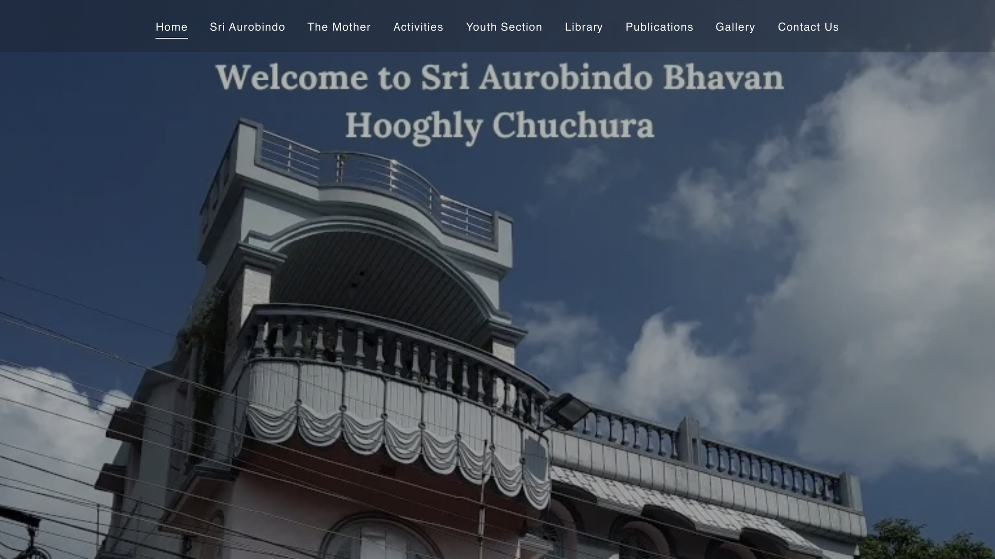 Sri Aurobindo Bhavan Hooghly Chuchura Homepage Hero showcasing architectural facade